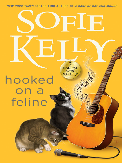 Title details for Hooked on a Feline by Sofie Kelly - Available